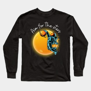 Astronaut "Aim for the stars" Long Sleeve T-Shirt